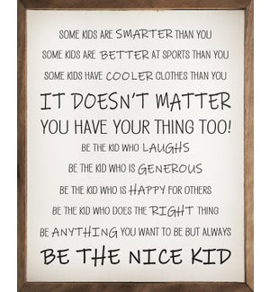 Be The Nice Kid White